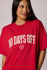 "No Days Off" Oversized Tee - MAGA Red